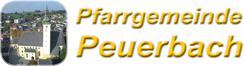 Pfarrgemeinde Peuerbach / Pfarrgemeinde Peuerbach Pfarrgemeinde Peuerbach