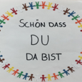 Schön, dass du da bist