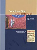 Grundkurs Bibel Altes Testament