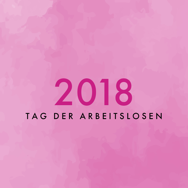 Tag der Arbeitslosen 2018