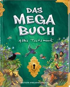 Das Megabuch Altes Testament