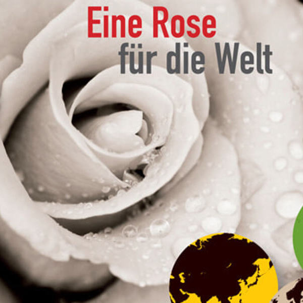 Rose für die Welt / © Missio Rose für die Welt