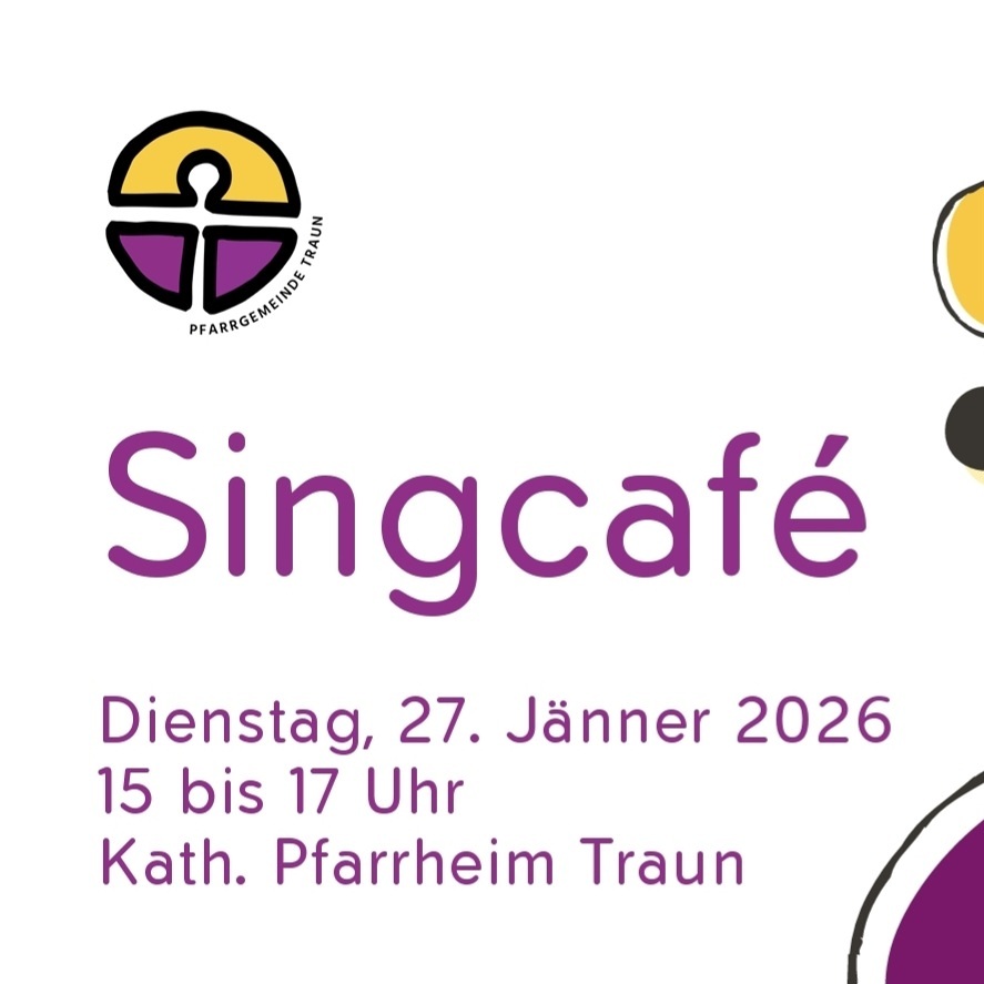 Pfarrgemeinde Traun / Singcafé Pfarrgemeinde Traun