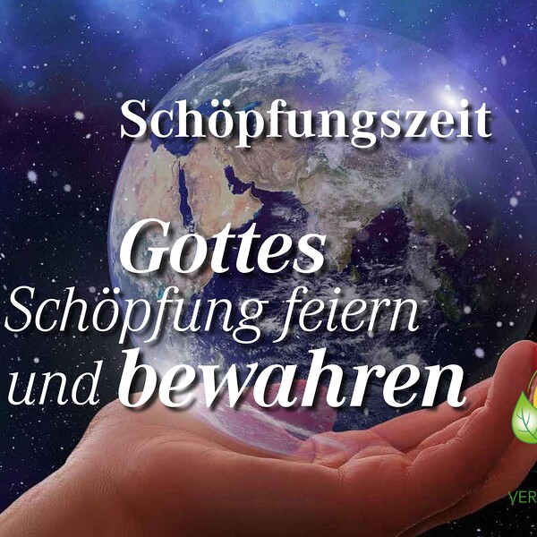 Gottes Schöpfung feiern