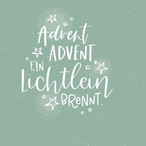 Vector handwritten Advent calligraphic lettering text in German language saying 'Advent, Advent, a little light is burning.t' Great for calendar, greeting card, poster. Religious nativity.