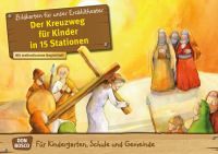 Der Kreuzweg für Kinder in 15 Stationen / Don Bosco