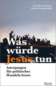 Was würde Jesus tun