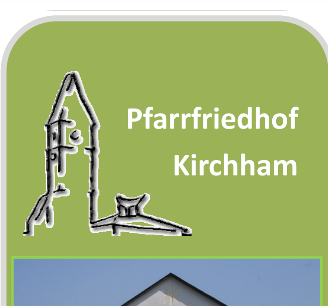 Pfarrfriedhof Kirchham - Information