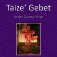 Taize Gebet, Pfarre Lasberg