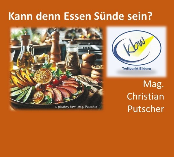 Kann Essen Sünde sein?