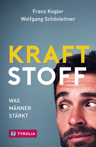 Kraftstoff. Was Männer stärkt