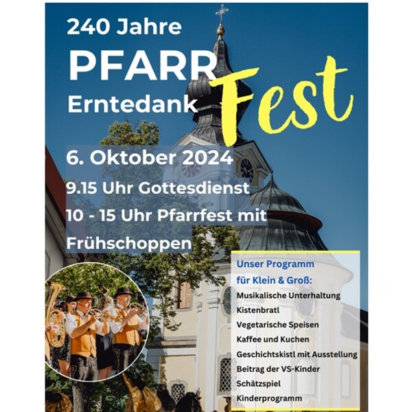 240 Jahre Pfarre & Erntedankfest