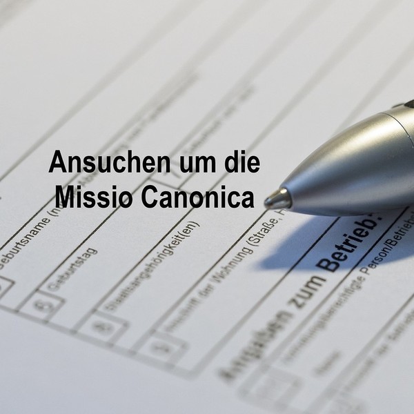 Ansuchen um die Missio Canonica