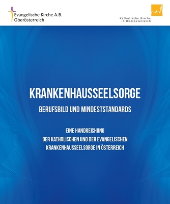 Krankenhausseelsorge – Berufsbild und Mindeststandards