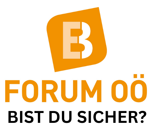 Bist du sicher? / Forum OÖ
