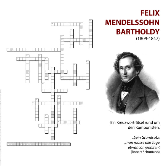 Felix Mendelssohn Bartholdy – das Kreuzworträtsel! / © Konservatorium für Kirchenmusik der Diözese Linz (Rätsel: XWords (www.xwords-generator.de). Bild: AMZ 39 (1837): Portrait von Theodor Hildebrandt. © Friedrich Jentzen/wikimedia.org/PD. (Link zum Bild: https://commons.wikimedia.org/wiki/File%3AFelix Felix Mendelssohn Bartholdy – das Kreuzworträtsel!