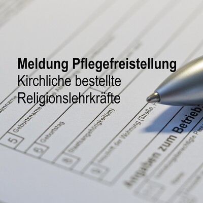 Meldung Pflegefreistellung