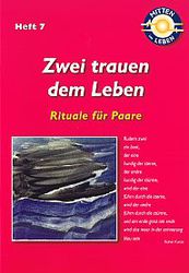 Zwei trauen dem Leben - Rituale für Paare