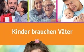 Broschüre: Kinder brauchen Väter