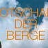 Reinhold Stecher: Botschaft der Berge