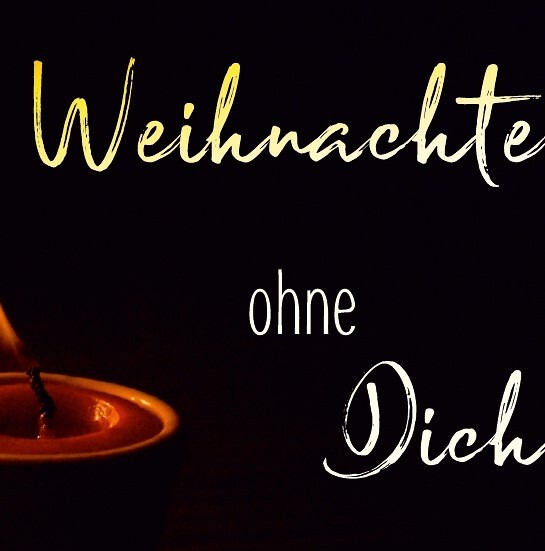 Weihnachten ohne dich