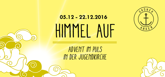 himmel auf – Advent Im Puls – für Schulklassen