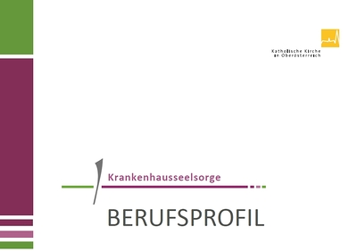 Berufsprofil der Krankenhausseelsorge in Oberösterreich